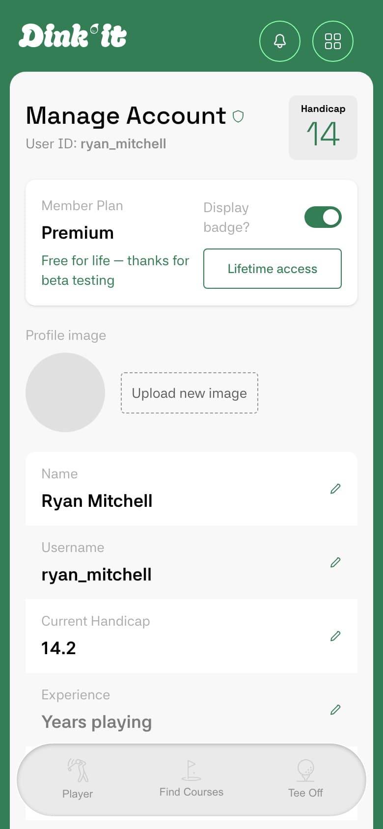 Dink'It account page showing a computed Handicap badge of 14 next to a self-reported Current Handicap field of 14.2
